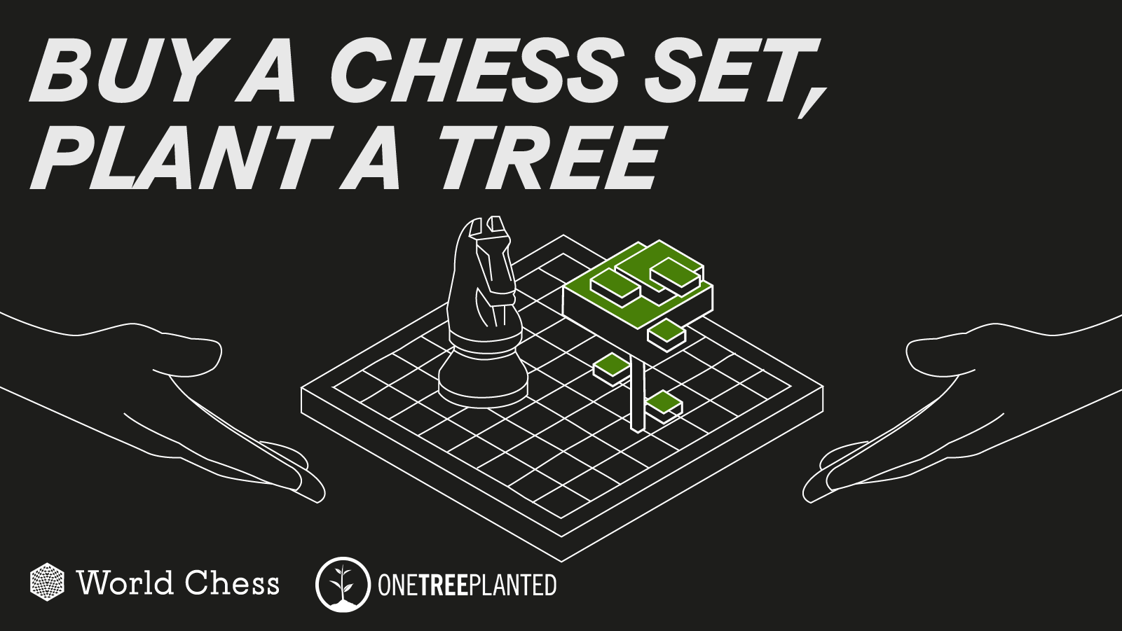 Buy a Chess Set — Plant a Tree